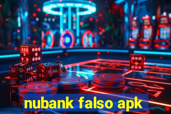 nubank falso apk